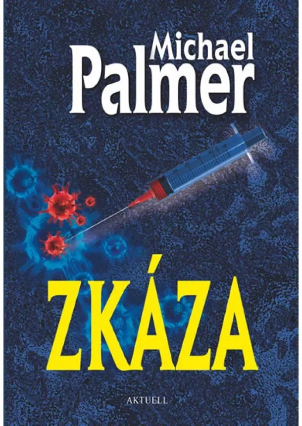 Michael Palmer - Zkáza