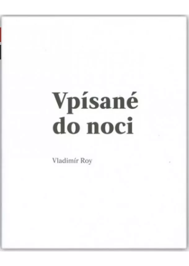 Vladimír Roy - Vpísané do noci