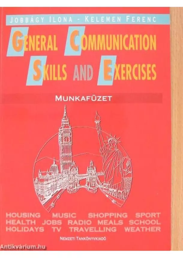 Kelemen Ferenc - General communication skills.. munkafüzet 81335/1/m