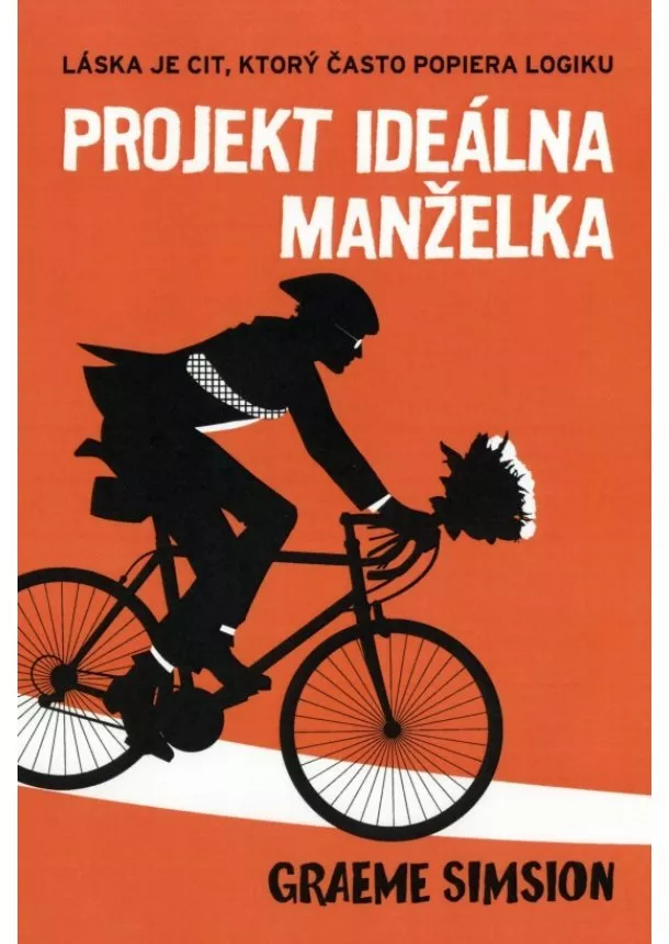 Graeme Simsion - Projekt ideálna manželka