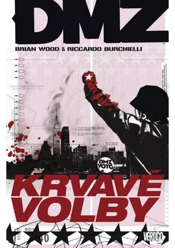 Riccardo Burchielli, Brian Wood - DMZ 6: Krvavé volby