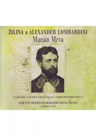 Žilina a Alexander Lombardini