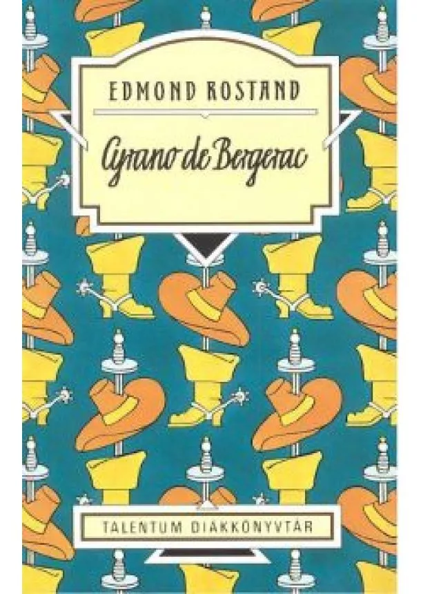 Rostand - Cyrano de Bergerac