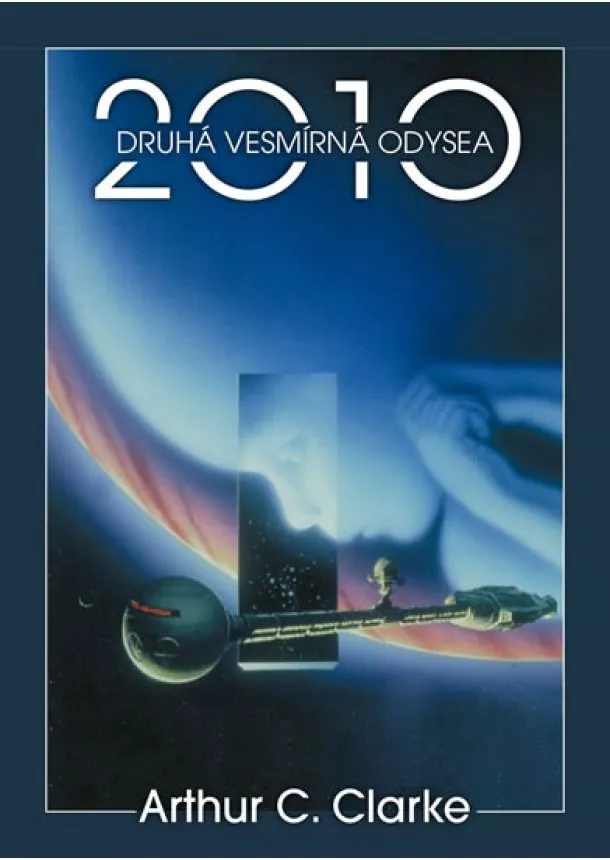 Arthur C. Clarke - 2010:Druhá vesmírná odysea