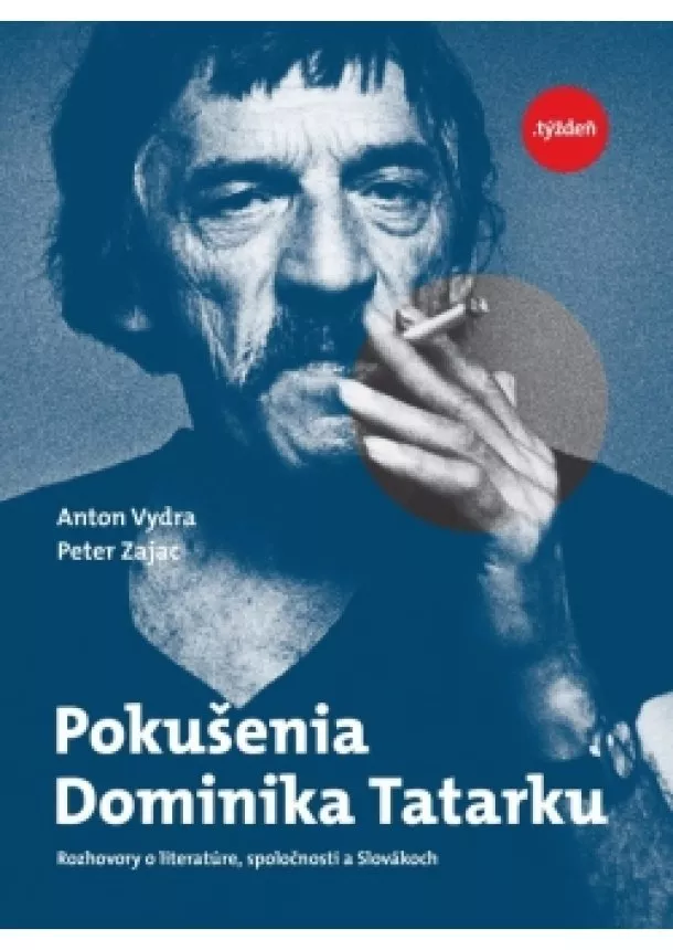 Anton Vydra, Peter Zajac - Pokušenia Dominika Tatarku