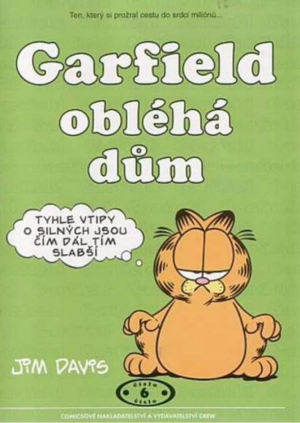 Jim Davis - Garfield obléha dům - 6. kniha