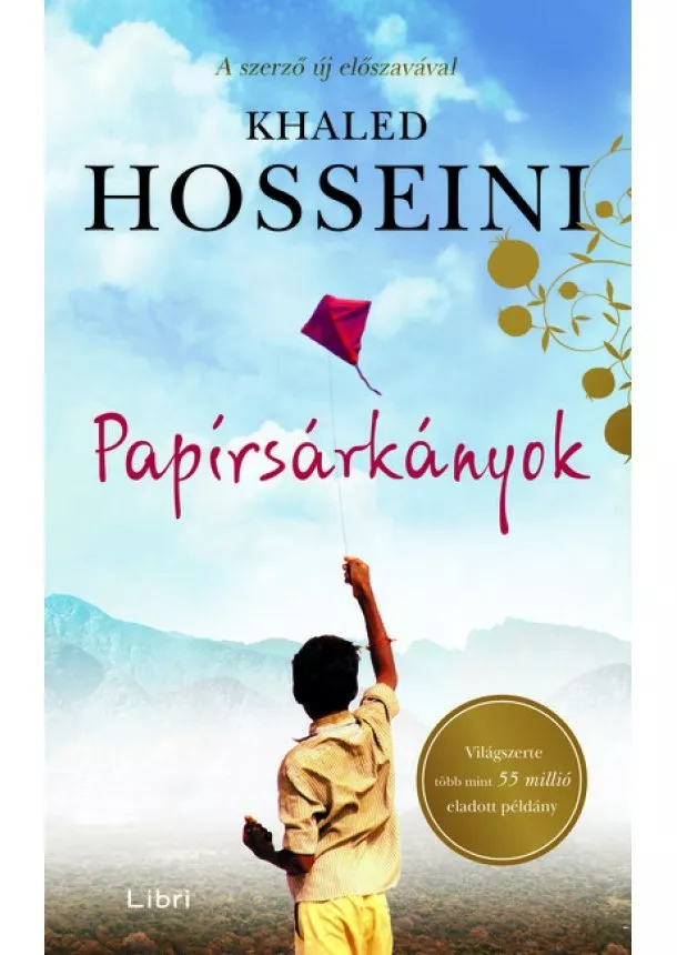 Khaled Hosseini - Papírsárkányok (5. kiadás)