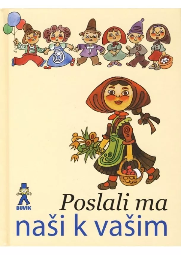 Mária Ďuríčková - Poslali ma naši k vašim - 3. vydanie