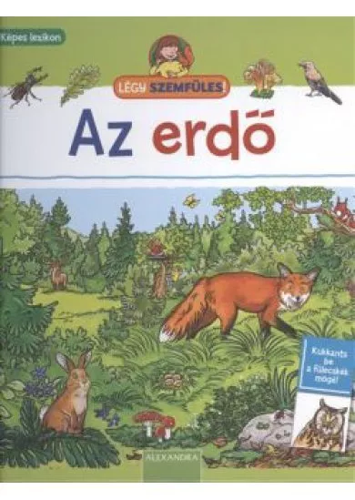 AZ ERDŐ /LÉGY SZEMFÜLES