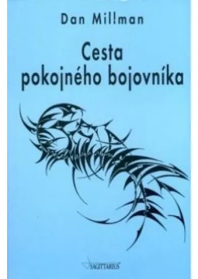 Cesta pokojného bojovníka