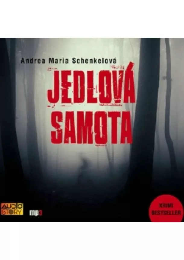 Andrea Maria Schenkelová - Jedlová samota - CDmp3