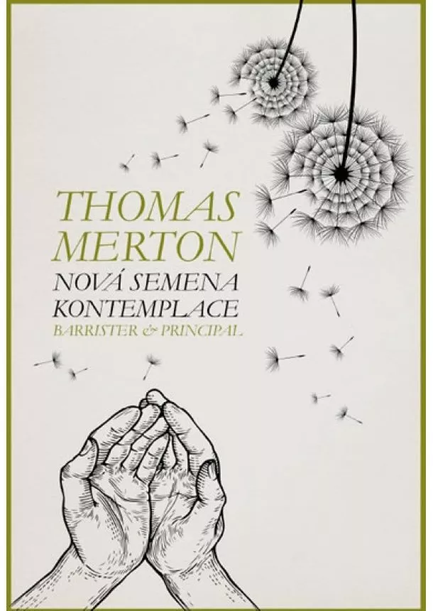 Thomas Merton - Nová semena kontemplace