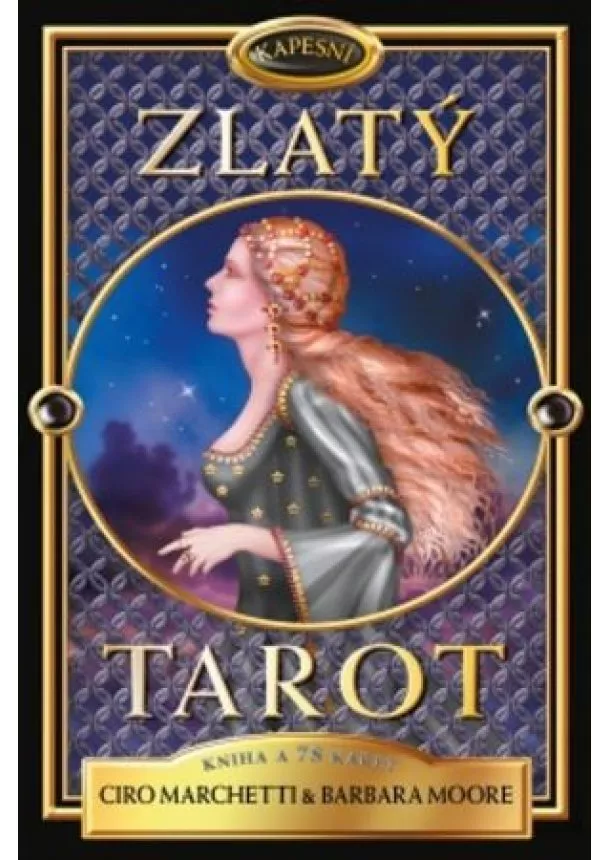 Barbara Moore, Ciro Marchetti - Kapesní Zlatý tarot - Kniha a 78 karet