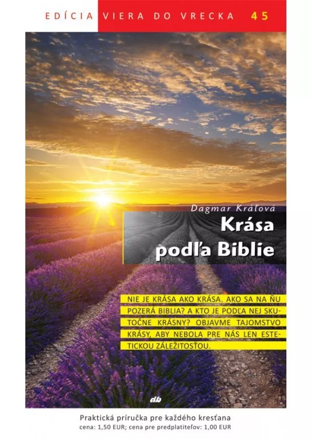 Dagmar Kráľová - Krása podľa Biblie - Viera do vrecka 45