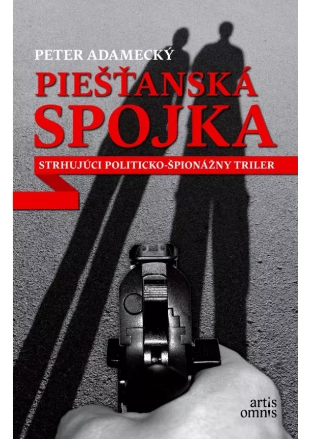 Peter Adamecký - Piešťanská spojka