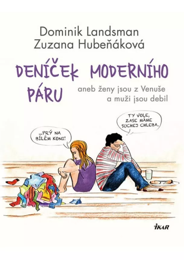 Dominik Landsman, Zuzana Hubeňáková - Deníček moderního páru