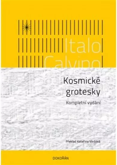 Kosmické grotesky - Kompletní vydání