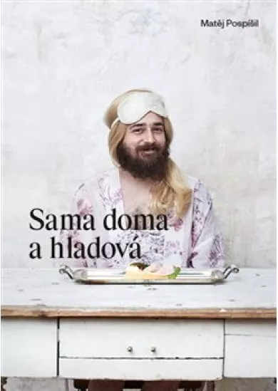 Sama doma a hladová