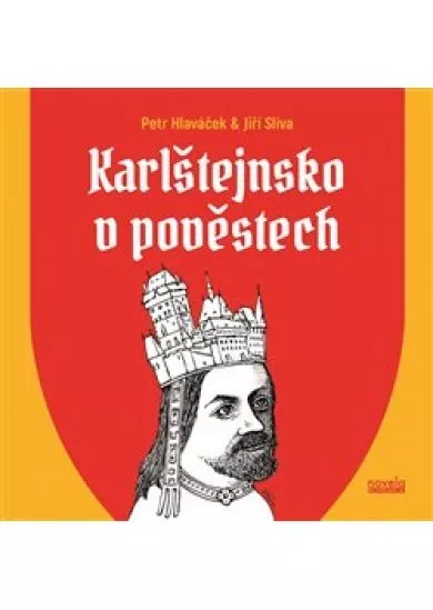 Karlštejnsko v pověstech