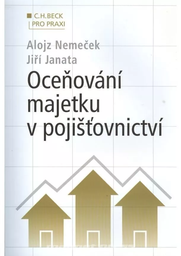 Alojz Nemeček, Jiří Janata - Oceňování majetku v pojišťovnictví