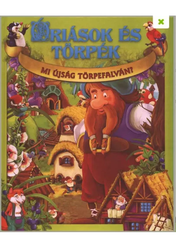 ÓRIÁSOK ÉS TÖRPÉK – MI ÚJSÁG TÖRPEFALVÁN?