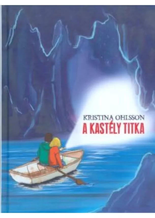 KRISTINA OHLSSON - A KASTÉLY TITKA