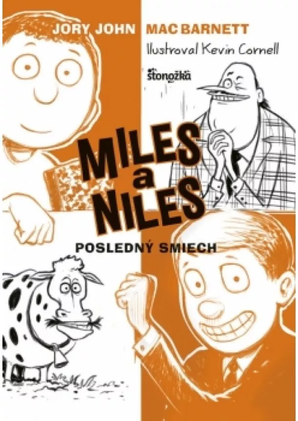 Mac Barnett, Jory John - Miles a Niles: Posledný smiech (4)