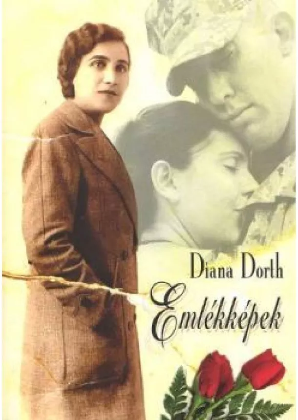 DIANA DORTH - EMLÉKKÉPEK