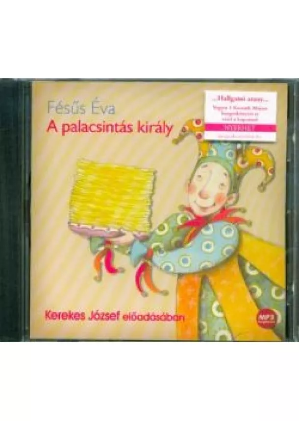 Fésűs Éva - A palacsintás király /Hangoskönyv