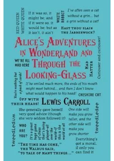 Alice´s Adventures in Wonderland and Through the Looking-Glass