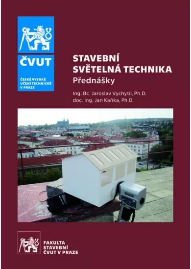 Stavební světelná technika - Přednášky