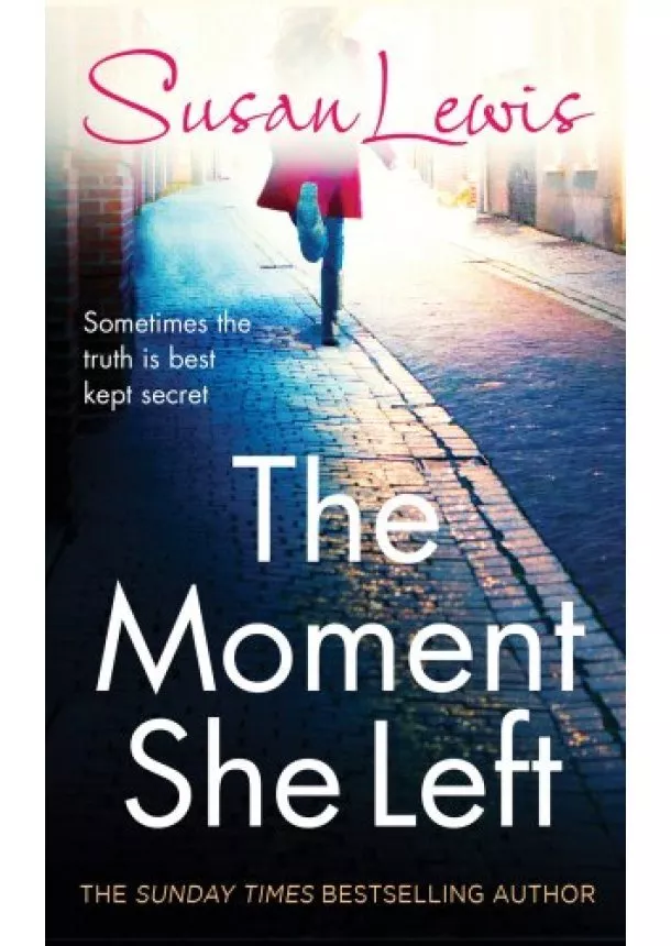 Susan Lewis - The Moment She Left