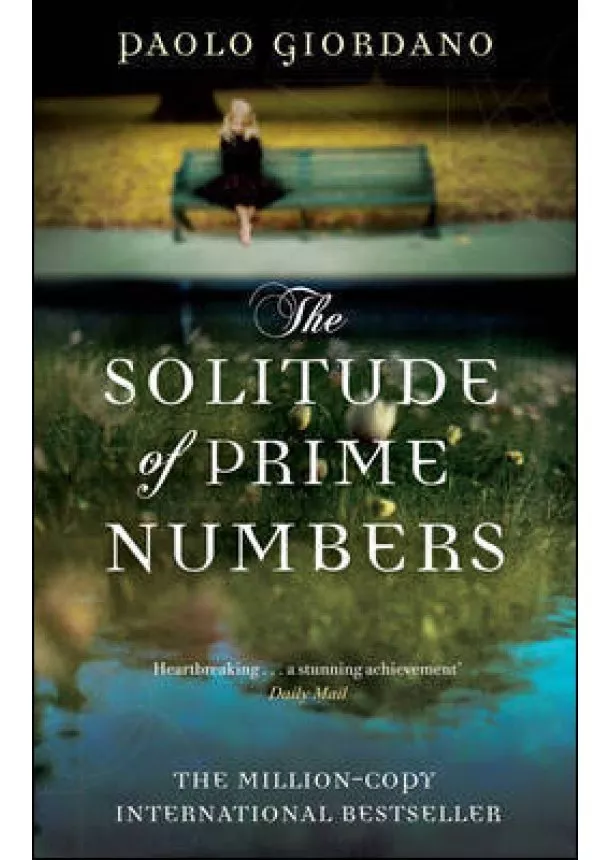 Paolo Giordano - Solitude of Prime Numbers