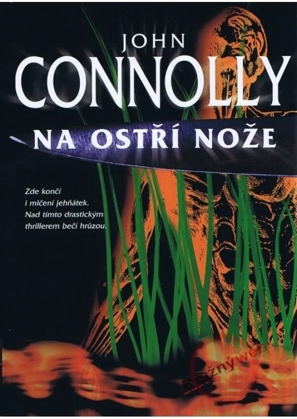 John Connolly - Na ostří nože - 2. vydání