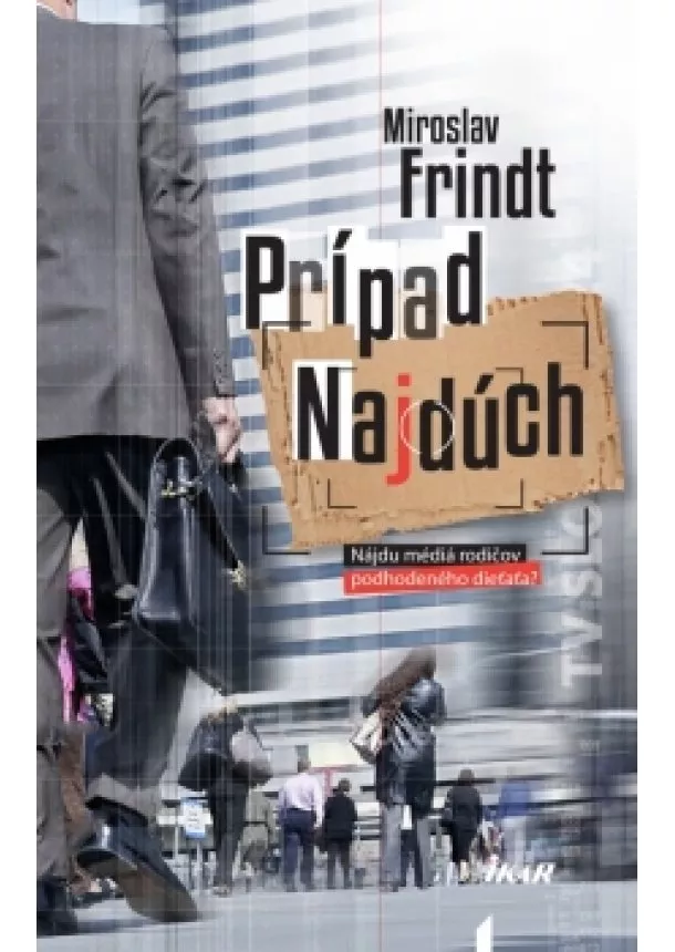 Miroslav Frindt - Prípad Najdúch