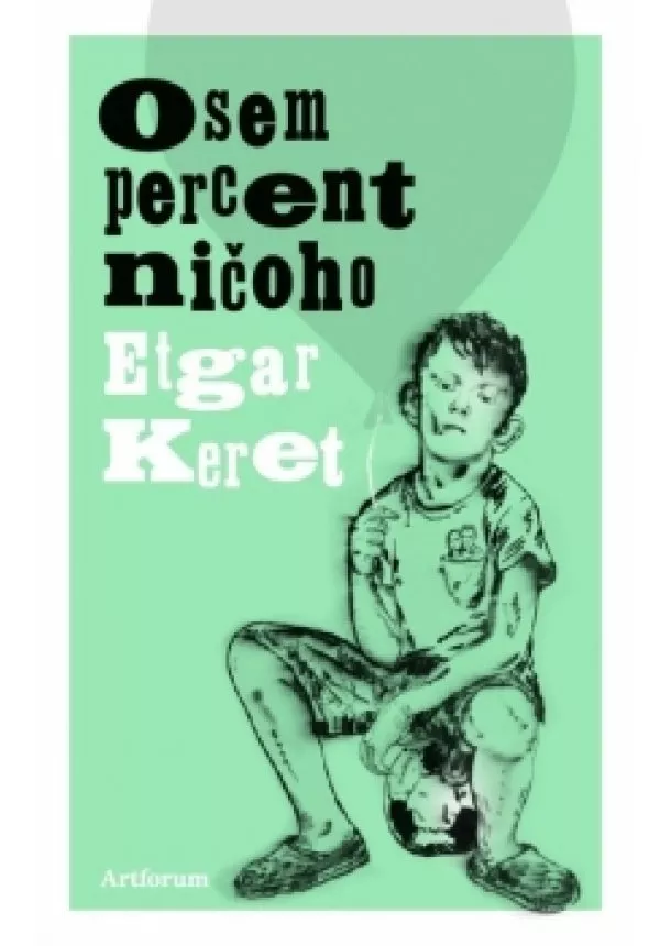 Keret Etgar - Osem percent ničoho