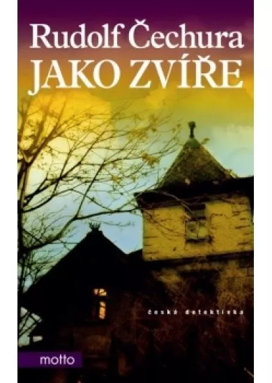 Jako zvíře