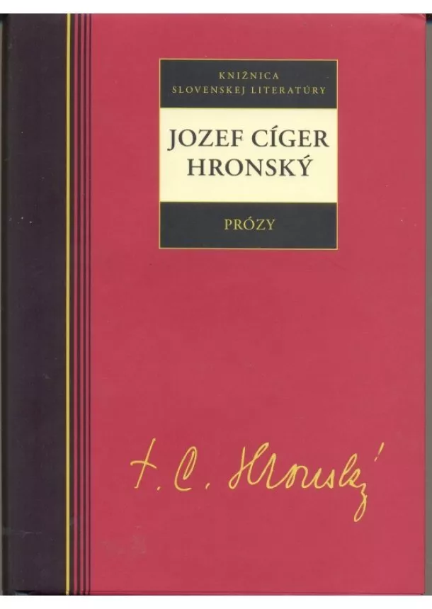 Jozef Cíger Hronský - Prózy - Jozef Cíger Hronský