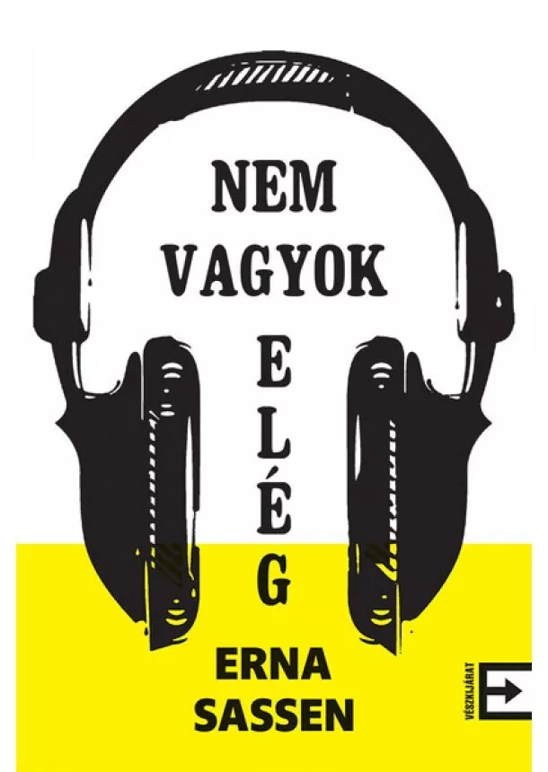 Erna Sassen - Nem vagyok elég