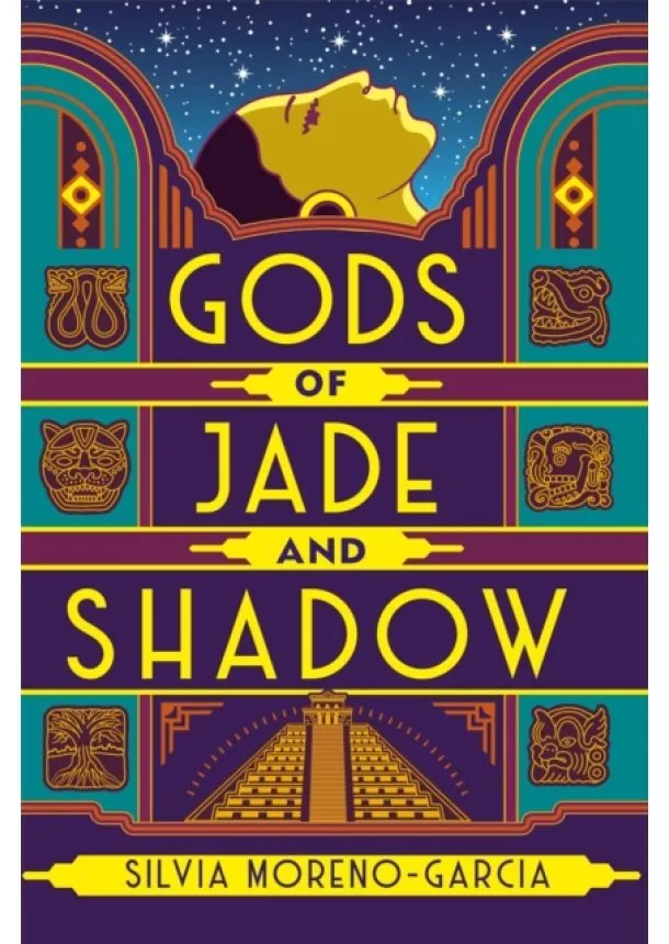 Silvia Moreno-Garcia - Gods of Jade and Shadow