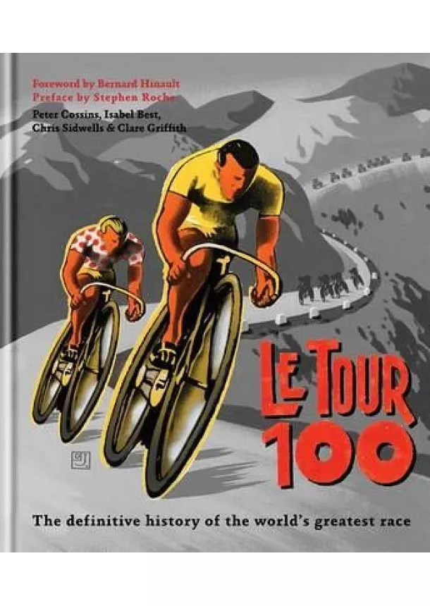 Peter Cossins - Le Tour 100