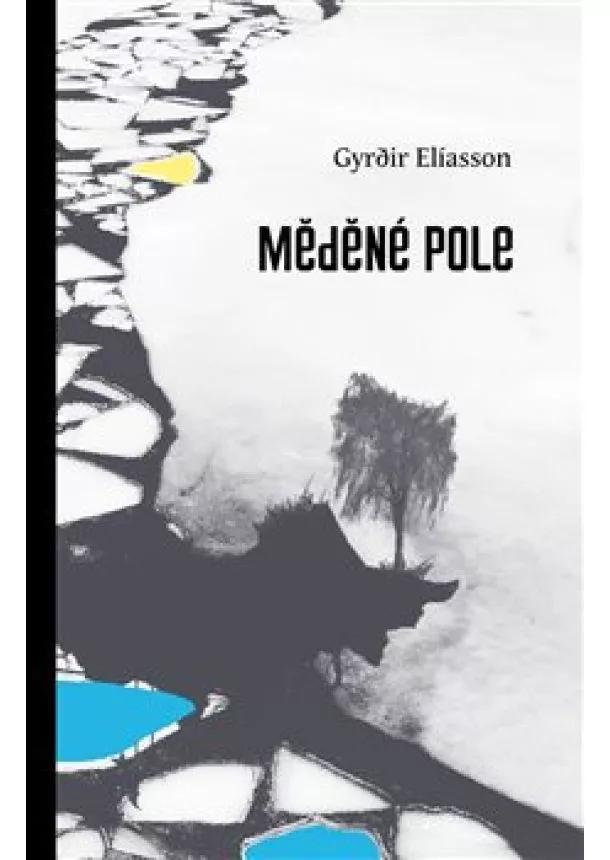 Elíasson Gyrdir - Měděné pole