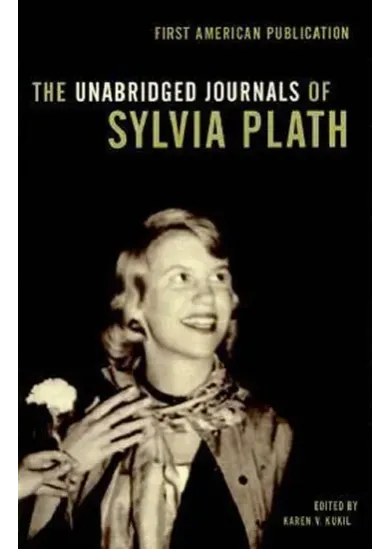 The Unabridged Journals of Sylvia Plath