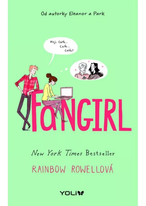 Rainbow Rowellová - Fangirl