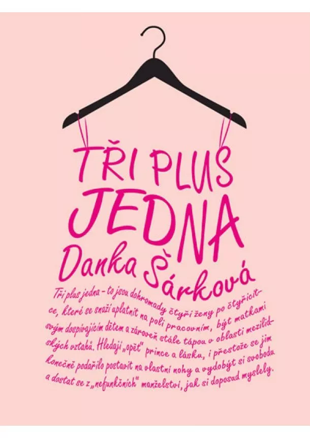 Danka Šárková - Tři plus jedna