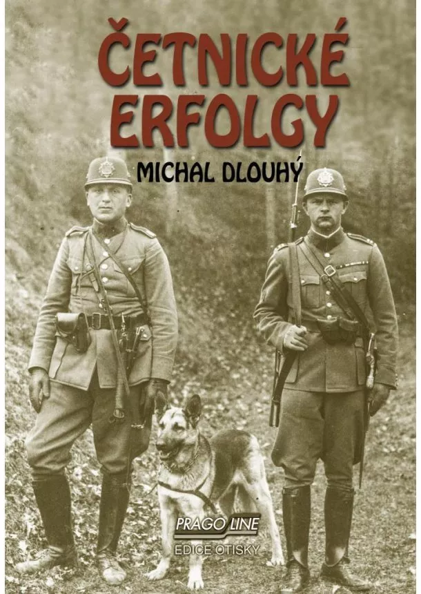 Michal Dlouhý - Četnické erfolgy