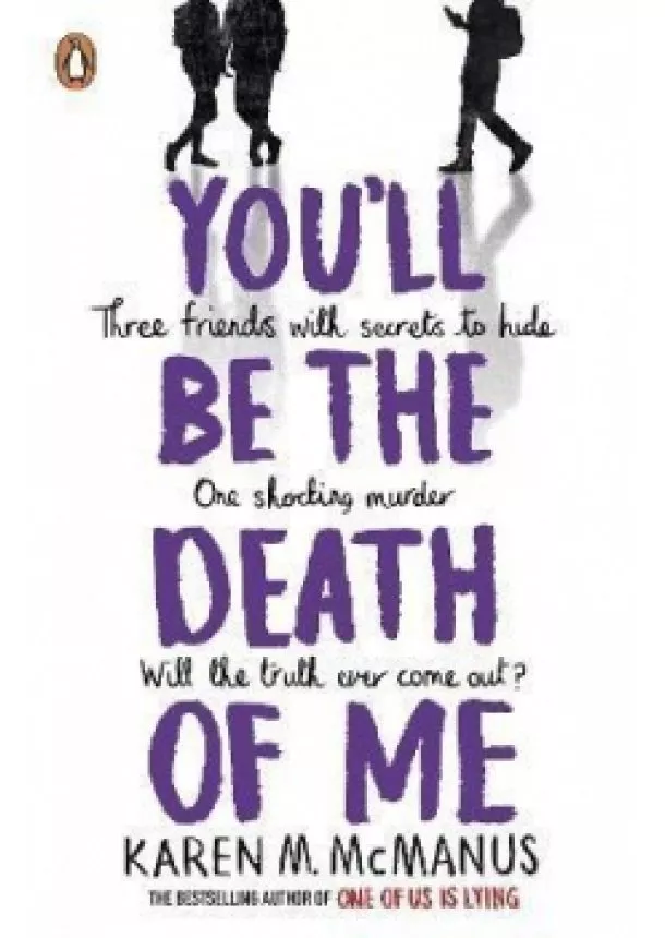 Karen M. McManus - Youll Be the Death of Me