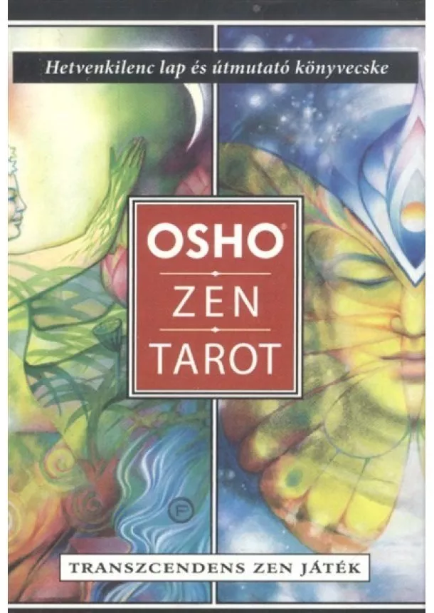 Osho - Osho: Zen tarot - Transzcendens zen játék /Hetvenkilenc lap és útmutató könyvecske