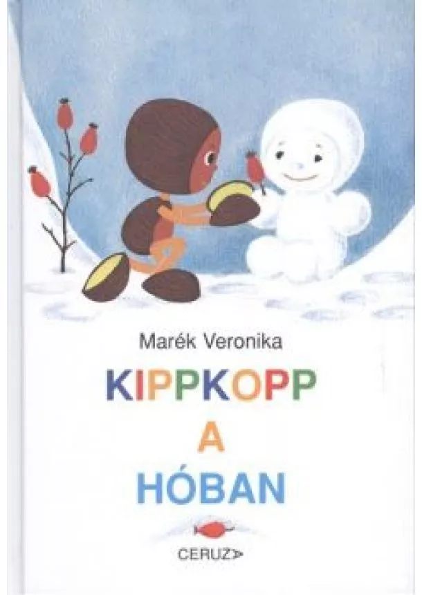 MARÉK VERONIKA - KIPPKOPP A HÓBAN (7. KIADÁS) §K