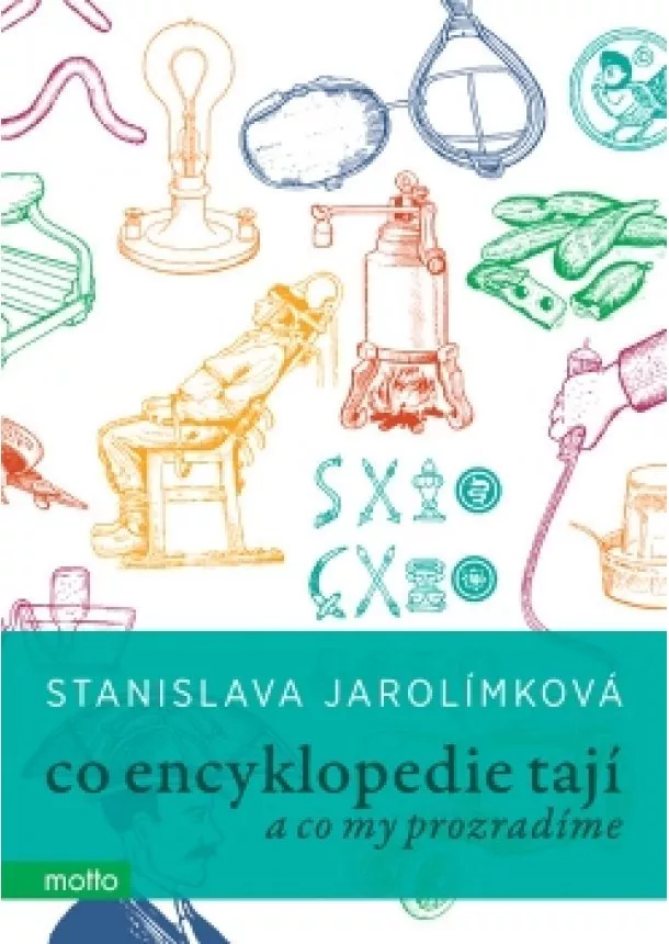 Stanislava Jarolímková - Co encyklopedie tají